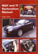Príručka na obnovu MGF a TF - MGF and TF Restoration Manual