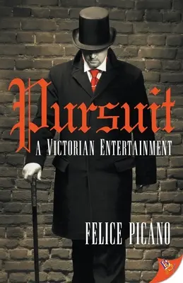 Prenasledovanie: Viktoriánska zábava - Pursuit: A Victorian Entertainment