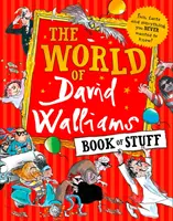 Svet Davida Walliamsa Kniha vecí - zábava, fakty a všetko, čo ste nikdy nechceli vedieť - World of David Walliams Book of Stuff - Fun, Facts and Everything You Never Wanted to Know