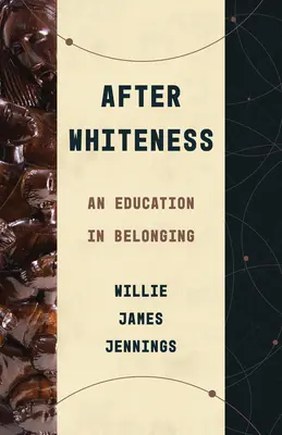 Po bielom: Výchova k spolupatričnosti - After Whiteness: An Education in Belonging