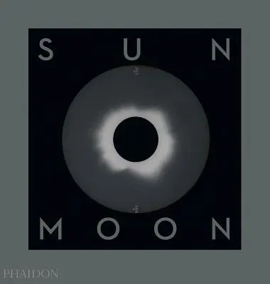 Slnko a mesiac: Príbeh astronómie, fotografie a mapovania - Sun and Moon: A Story of Astronomy, Photography and Mapping