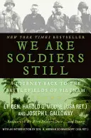 Ešte stále sme vojaci: Cesta späť na bojiská Vietnamu - We Are Soldiers Still: A Journey Back to the Battlefields of Vietnam