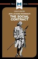 Analýza Spoločenskej zmluvy Jeana-Jacquesa Rousseaua - An Analysis of Jean-Jacques Rousseau's the Social Contract