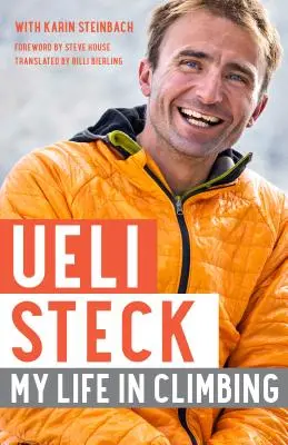 Ueli Steck: Môj horolezecký život - Ueli Steck: My Life in Climbing