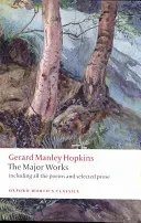 Gerard Manley Hopkins: Hlavné diela - Gerard Manley Hopkins: The Major Works