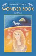 Kniha o zázrakoch pre sedemročné deti - The Seven-Year-Old Wonder Book