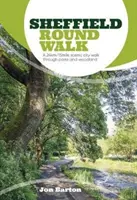Sheffield Round Walk - 24 km/15 míľ dlhá malebná prechádzka mestom cez parky a lesy - Sheffield Round Walk - A 24km/15mile scenic city walk through parks and woodland