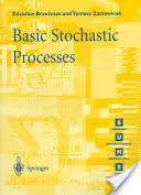 Základy stochastických procesov: Vychádzajúc z týchto základov, je potrebné si uvedomiť, že ide o základný kurz na cvičeniach. - Basic Stochastic Processes: A Course Through Exercises