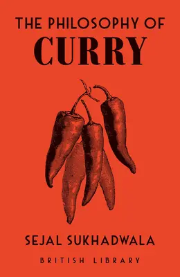 Filozofia kari - The Philosophy of Curry