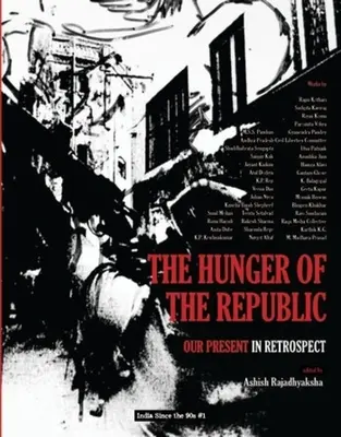 Hlad republiky: Naša súčasnosť v retrospektíve - The Hunger of the Republic: Our Present in Retrospect