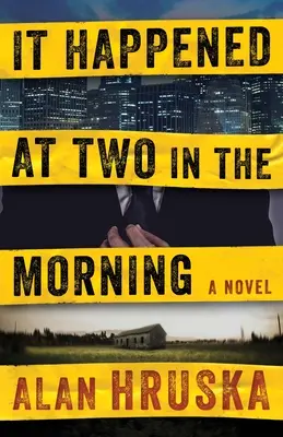 Stalo sa to o druhej ráno - It Happened at Two in the Morning