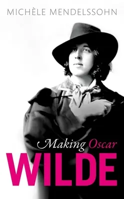 Tvorba Oscara Wildea - Making Oscar Wilde