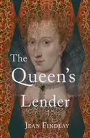 Kráľovná požičiavateľka - Queen's Lender