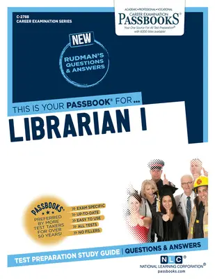 Knihovník I (C-2788): Príručka na štúdium preukazov - Librarian I (C-2788): Passbooks Study Guide