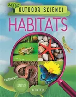 Veda v prírode: Sídliská - Outdoor Science: Habitats