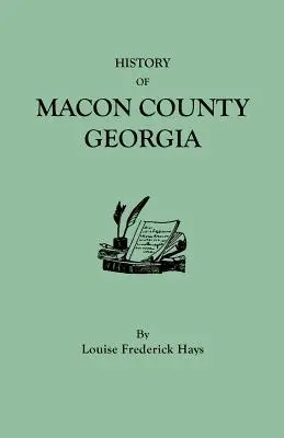 História okresu Macon, Georgia - History of Macon County, Georgia