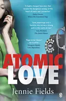 Atómová láska - Atomic Love