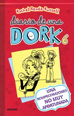 Una Rompecorazones No Muy Afortunada / Dork Diaries: Tales from Not-So-Happy Heartbreaker / Príbehy nie príliš šťastného lámača sŕdc - Una Rompecorazones No Muy Afortunada / Dork Diaries: Tales from a Not-So-Happy Heartbreaker