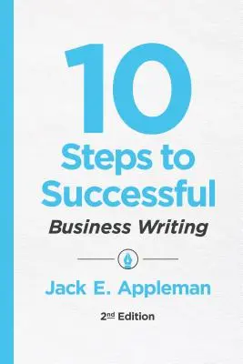 10 krokov k úspešnému obchodnému písaniu - 10 Steps to Successful Business Writing