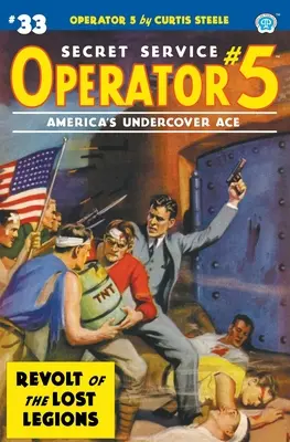 Operátor 5 #33: Vzbura stratených légií - Operator 5 #33: Revolt of the Lost Legions