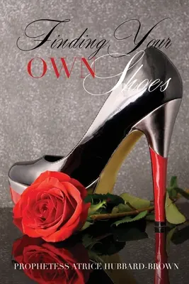 Hľadanie vlastnej obuvi - Finding Your Own Shoes