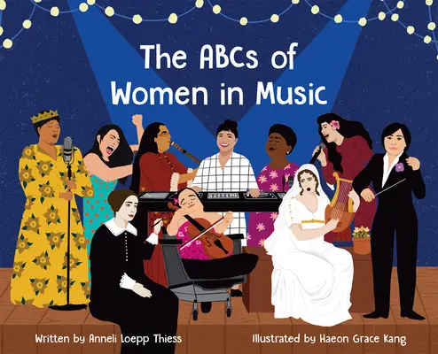 ABC žien v hudbe - The ABCs of Women in Music