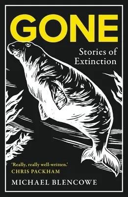 Gone: Príbehy o zániku - Gone: Stories of Extinction