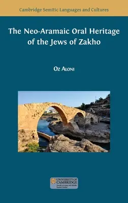 Neoaramejské ústne dedičstvo Židov zo Zakho - The Neo-Aramaic Oral Heritage of the Jews of Zakho