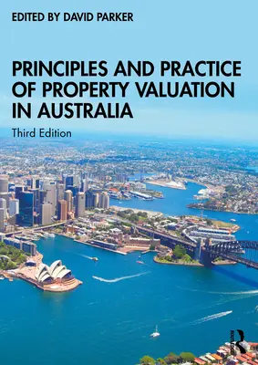 Princípy a prax oceňovania majetku v Austrálii - Principles and Practice of Property Valuation in Australia