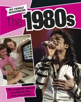 Moja rodina spomína na 80. roky - My Family Remembers The 1980s