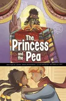 Princezná a hrášok - Objavte grafickú rozprávku - Princess and the Pea - A Discover Graphics Fairy Tale
