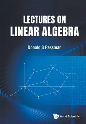 Prednášky z lineárnej algebry - Lectures on Linear Algebra