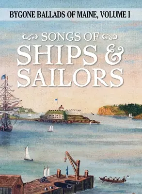 Piesne lodí a námorníkov - Songs of Ships & Sailors