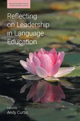 Úvahy o vedení v jazykovom vzdelávaní - Reflecting on Leadership in Language Education