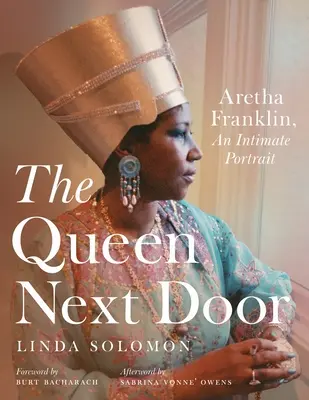 Kráľovná od vedľa: Aretha Franklin, intímny portrét - The Queen Next Door: Aretha Franklin, an Intimate Portrait