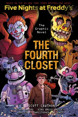 Štvrtá skriňa: An Afk Book (Five Nights at Freddy's Graphic Novel #3) - The Fourth Closet: An Afk Book (Five Nights at Freddy's Graphic Novel #3)