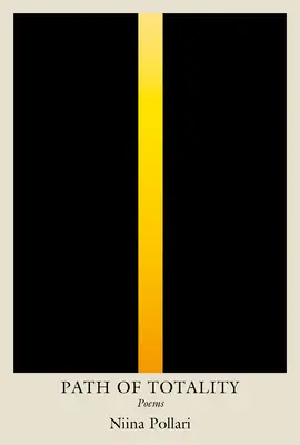 Cesta totality: Básne - Path of Totality: Poems