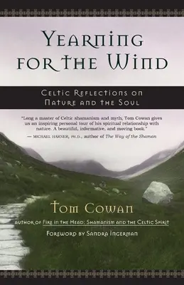 Túžba po vetre: keltské úvahy o prírode a duši - Yearning for the Wind: Celtic Reflections on Nature and the Soul