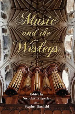 Hudba a Wesleyovci - Music and the Wesleys