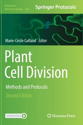Delenie rastlinných buniek: Metódy a protokoly - Plant Cell Division: Methods and Protocols
