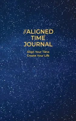 Vyrovnaný časový život - The Aligned Time Life