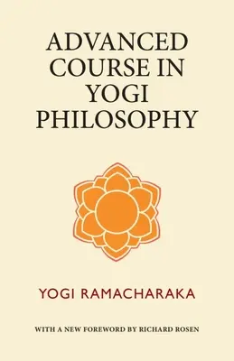 Pokročilý kurz jogínskej filozofie - Advanced Course in Yogi Philosophy
