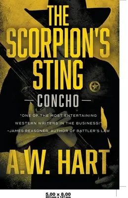 Žihadlo škorpióna: Súčasný westernový román - The Scorpion's Sting: A Contemporary Western Novel