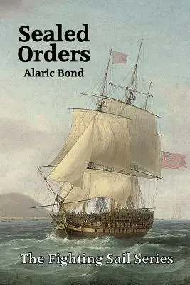Zapečatené rozkazy - Sealed Orders