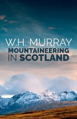 Horolezectvo v Škótsku - Mountaineering in Scotland