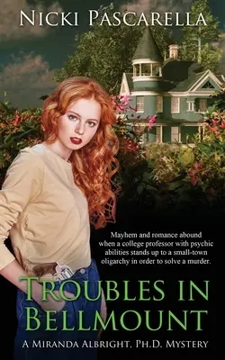 Problémy v Bellmount - Troubles in Bellmount
