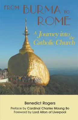 Z Barmy do Ríma: Cesta do Katolíckej cirkvi - From Burma to Rome: A Journey into the Catholic Church
