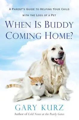 Kedy sa Buddy vráti domov? - When Is Buddy Coming Home?