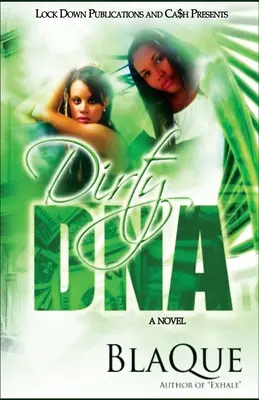 Špinavá DNA - Dirty DNA