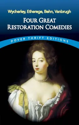 Štyri veľké reštaurátorské komédie - Four Great Restoration Comedies